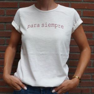 Para siempre organic cotton unisex shirt front