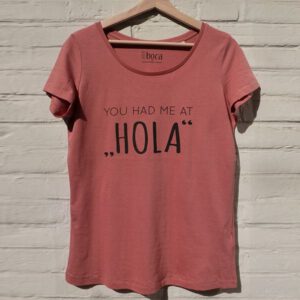 You had me at Hola salty rose organic cotton shirt